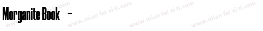 Morganite Book字体下载字体转换